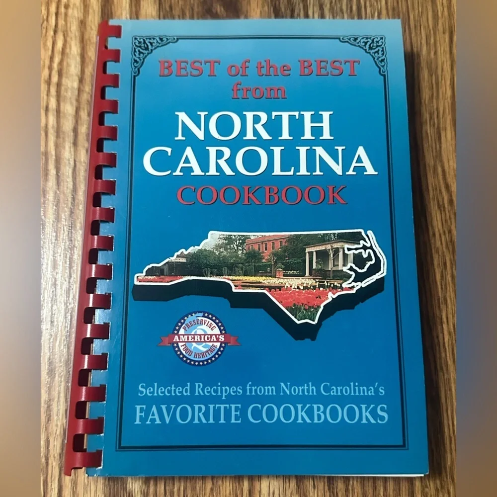 Best of the Best from North Carolina: Selected Recipes Cookbook